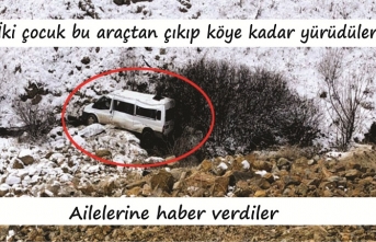 İki çocuk bu araçtan çıkıp köye kadar yürüdü ailelerine haber verdiler