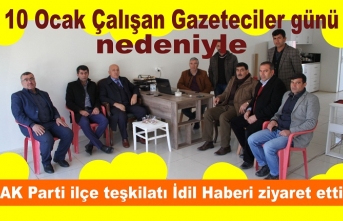 10 Ocak Çalışan Gazeteciler günü nedeniyle AK Parti ilçe teşkilatından İdil habere ziyaret