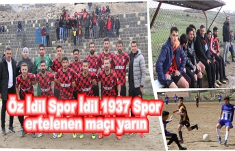 Öz idil spor İdil 1937 Spor maçı yarın