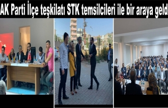 AK Parti ilçe Teşkilatı STK lerle bir araya geldi