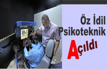 Öz İdil Psikoteknik Değerlendirme Merkezi Açıldı