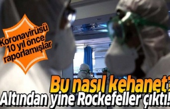 Rockefeller vakfının koronavirüs kehaneti gerçek oldu.