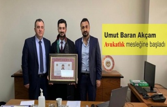 Umut Baran Akçam Avukatlık mesleğine başladı