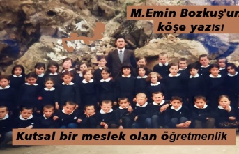 Kutsal bir meslek olan öğretmenlik