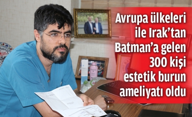 Estetik burun ameliyatı için Batman tercih ediliyor