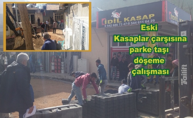 Eski Kasaplar çarşısına parke taşı döşeme çalışması