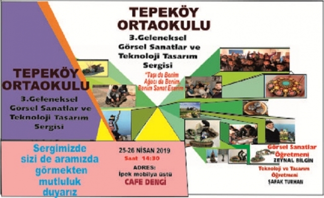 Tepeköy Ortaokulundan 3.Geleneksel  Sanatlar ve Teknoloji Tasarım Sergisi