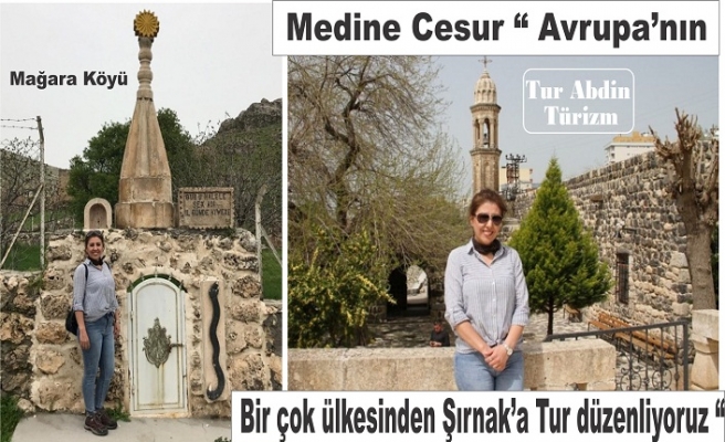 Medine Cesur: Avrupa’nın birçok ülkesinden Şırnak’a tur düzenliyoruz