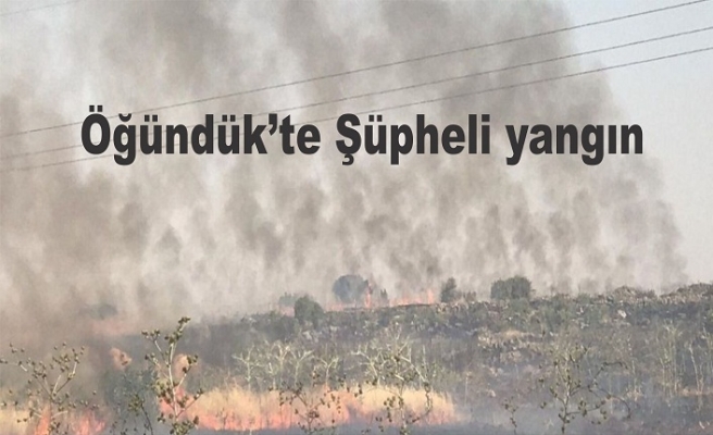 Mıdıhte Şüpheli Yangın