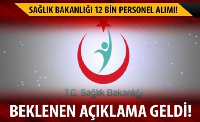 Sağlık Bakanlığı 12 bin personel alımı için tarih verildi