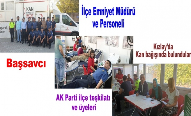 Başsavcı İlçe Emniyet Personeli kan bağışında bulundu