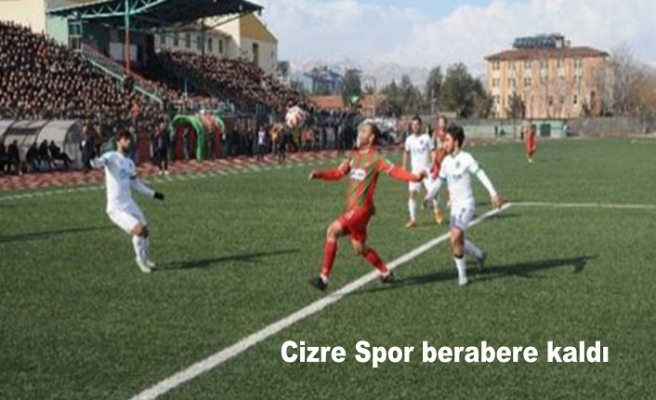 Cizre Spor berabere kaldı