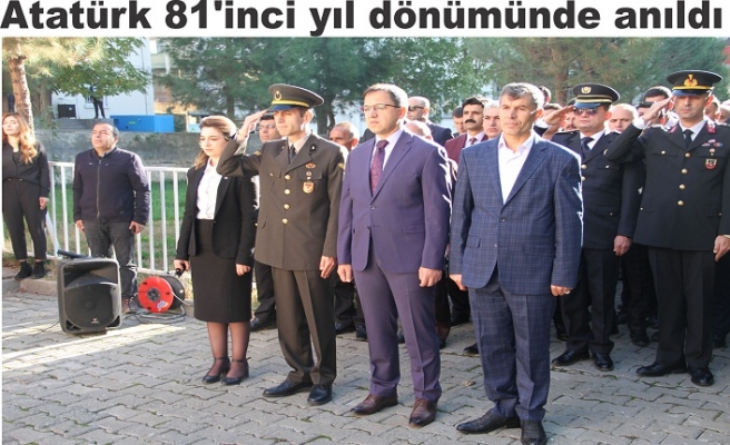 Atatürk 81’inci yıl dönümünde anıldı
