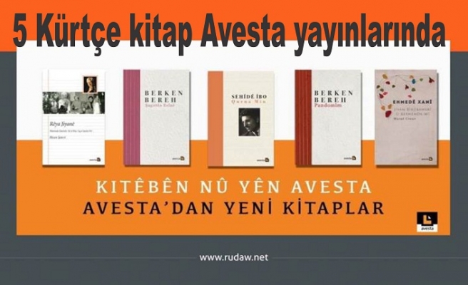 5 Kürtçe kitap Avesta yayınlarında
