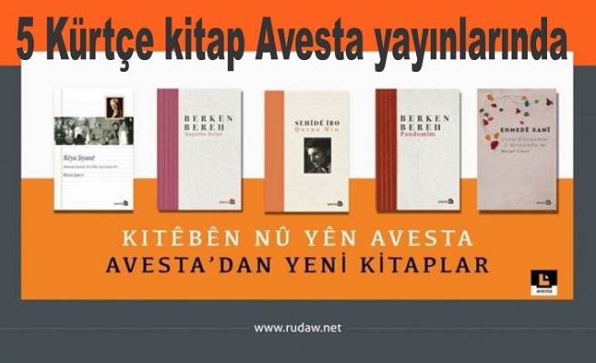 5 Kürtçe kitap Avesta yayınlarında