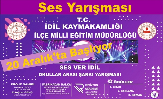 Ses ver İdil, okullar arası ses yarışması başlıyor