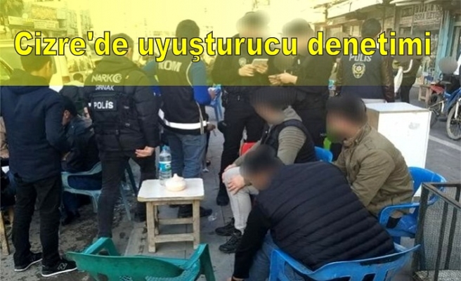 Cizre'de uyuşturucu denetimi