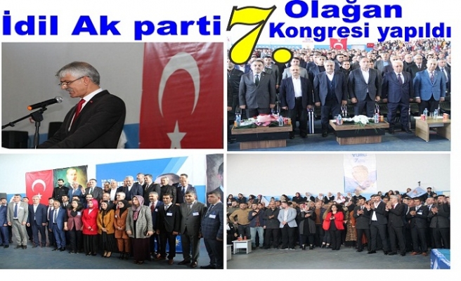 İdil Ak Parti 7.Olağan kongresi yapıldı