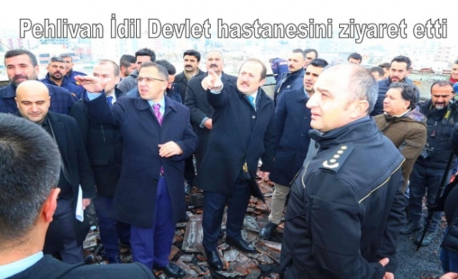 Pehlivan İdil Devlet hastanesini ziyaret etti