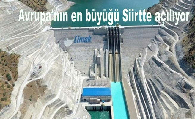 Siirt'te kurulan Çetin Barajı üretime açılıyor