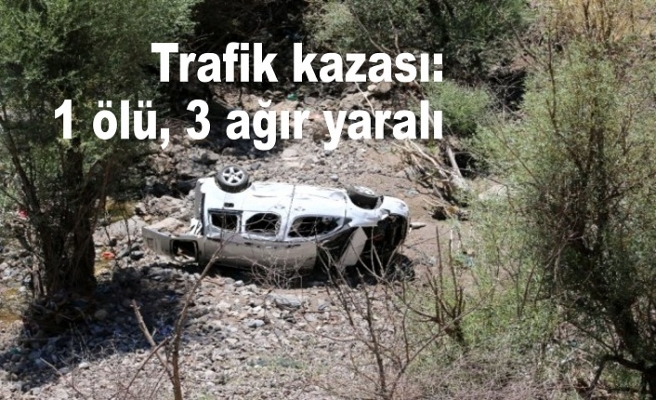 Trafik kazası: 1 ölü, 3 ağır yaralı