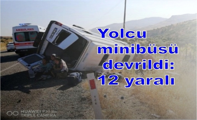 Yolcu minibüsü devrildi: 12 yaralı