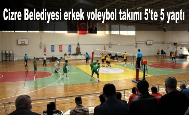 Cizre Belediyesi erkek voleybol takımı 5'te 5 yaptı