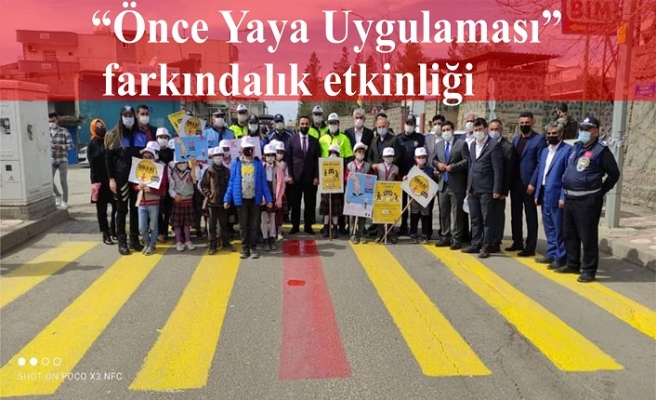 “Önce Yaya Uygulaması” farkındalık etkinliği