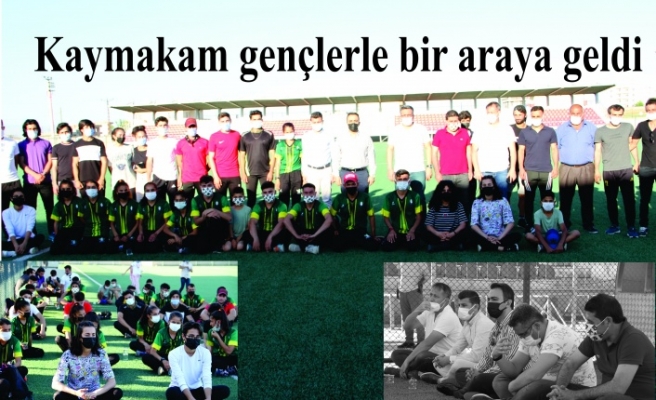 Kaymakam gençlerle bir araya geldi