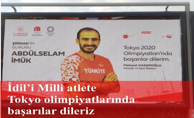 İdil'i milli atlet Abdulselam İmük'e Tokyo olimpiyatlarında başarılar
