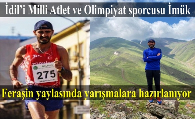 Milli Atlet Abduselam İmük Feraşin yaylasında yarışmalara hazırlanıyor