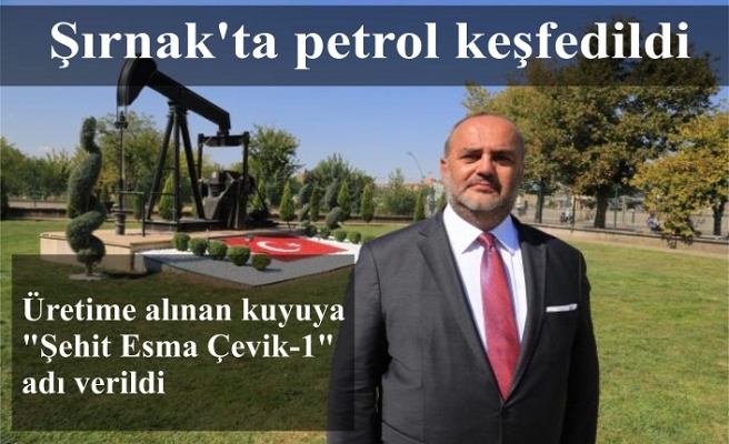 Şırnak'ta petrol keşfedildi