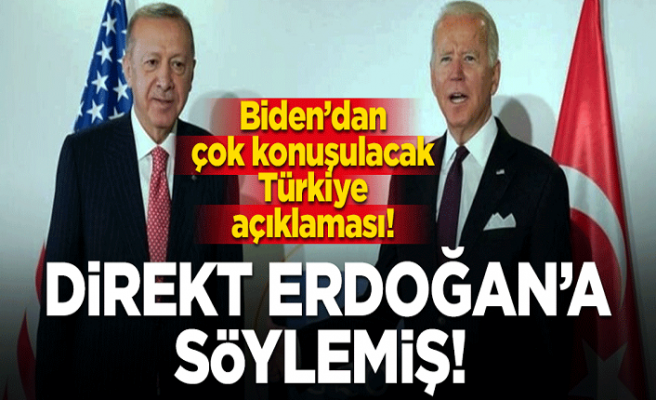 Biden'dan bomba Türkiye açıklaması! Direkt Erdoğan'a söylemiş