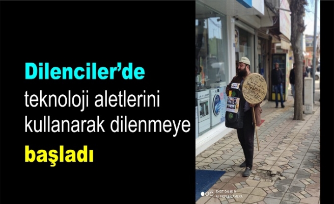 Dilenciler sektörü de kendi yeniliyor