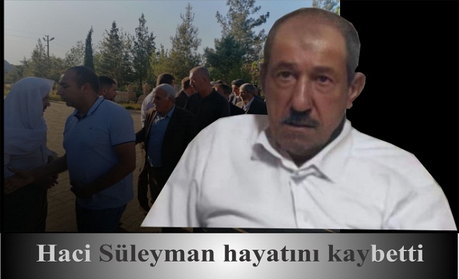 H.süleyman hayatını kaybetti