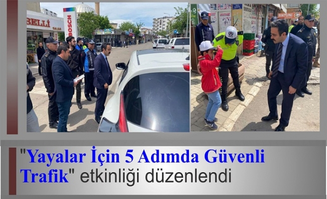 "Yayalar İçin 5 Adımda Güvenli Trafik" etkinliği düzenlendi