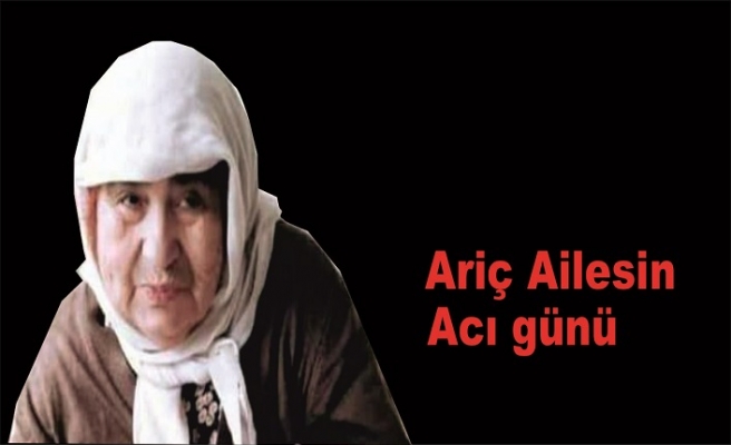 Ariç ailesinin acı günü