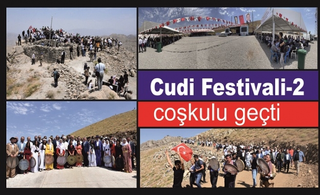 Cudi Festivali coşkuyla kutlandı