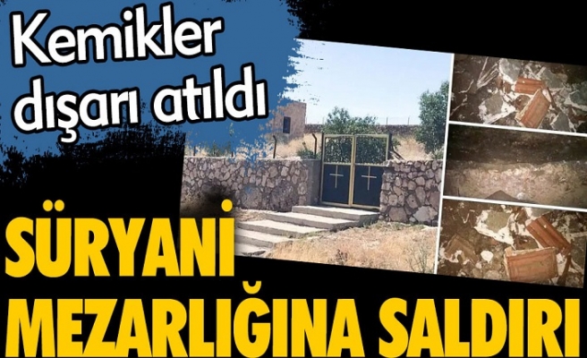 İşte bu olmadı! Süryani mezarlığına saldırı Mezarlar tahrip edildi.