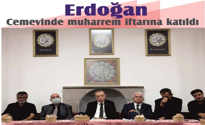 Erdoğan, Cemevinde muharrem iftarına katıldı