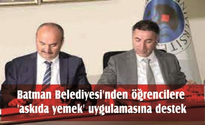 Batman Belediyesi'nden öğrencilere 'askıda yemek' uygulamasına destek