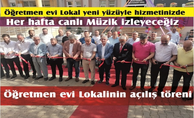Öğretmen evi lokali yeni yüzüyle hizmetinizde