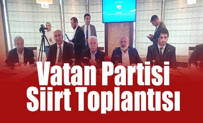 Vatan Partisi Genel Başkanı Perinçek, partisinin Siirt'teki toplantısına katıldı