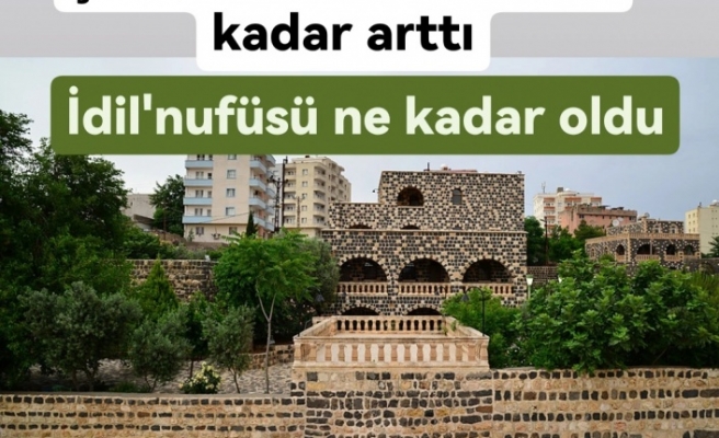 Şırnak'ın nufüsü ne kadar arttı