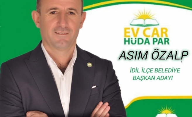 HÜDA- PAR'IN İdil Belediye Başkan Adayı Değişti