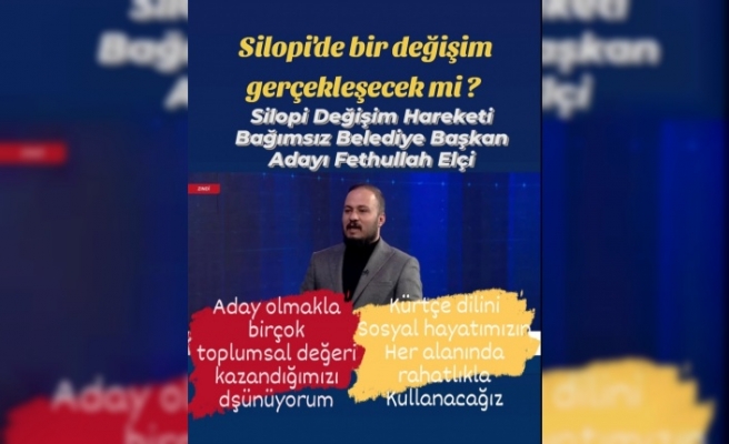 Silop'de değişim yaşanacak mı?