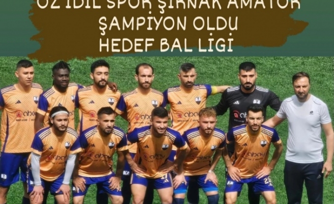 Öz İdil Şırnak Şampiyonu oldu