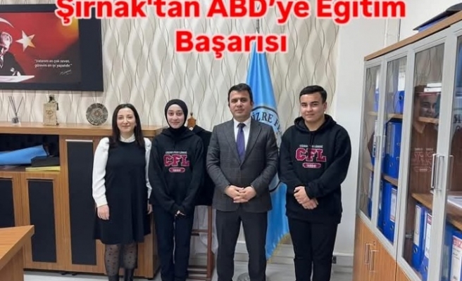 Cizre'den ABD'ye öğrenci gönderiyoruz