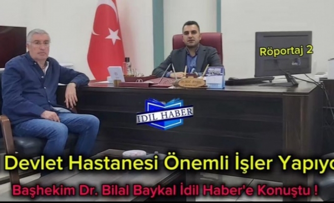 Baykal"Hastanemize Değer katmaya çalışıyoruz"