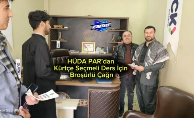 HÜDAPAR İdil'de Kürtçe dersi seçilmesi için broşör dağıttı